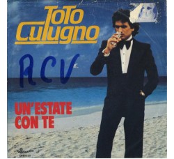 Toto Cutugno ‎– Un'Estate Con Te  - 45 RPM