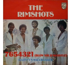 The Rimshots ‎– 7654321 (Blow Your Whistle) / Harvey's Wallbanger - 45 RPM