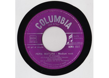 Pino Donaggio ‎– Pera Matura - 45 RPM
