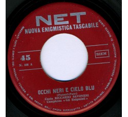 Riccardo Savonesi / Dario Tilli ‎– Occhi Neri E Cielo Blu / Twist Sotto La Luna - 45 RPM