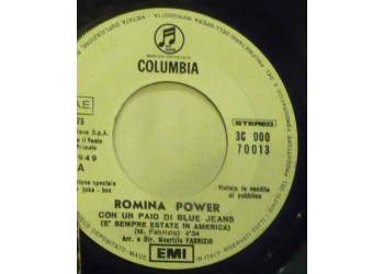 Romina Power / Al Bano* ‎– Con Un Paio Di Blue Jeans (È Sempre Estate In America) / Storia Di Noi Due  – (jukebox) - 45 RPM