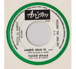 Nico E I Gabbiani / Vasso Ovale ‎– Ritornerà L'Estate / Amerò Solo Te - (jukebox) - 45 RPM