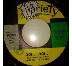 Jimmy Pratt And His Group* ‎– Doi... Doi... / Morena, Boca De Ouro - 45 RPM