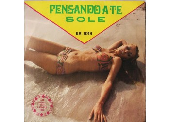 Gionchetta* / Duo Pier Paolo* ‎– Pensando A Te / Sole  - 45 RPM