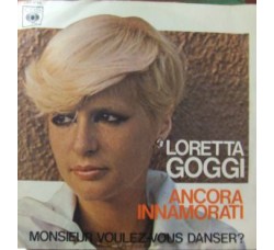 Loretta Goggi ‎– Ancora Innamorati - 45 RPM