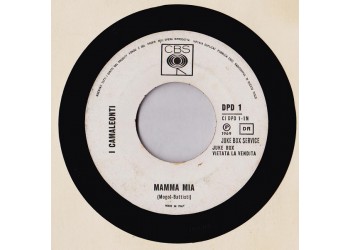 I Camaleonti / Sergio Leonardi ‎– Mamma Mia / Pulcinella - (juke box) - 45 RPM