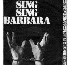 Michel Laurent ‎– Sing Sing Barbara - 45 RPM