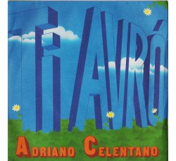 Adriano Celentano ‎– Ti Avrò - 45 RPM