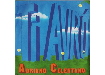 Adriano Celentano ‎– Ti Avrò - 45 RPM