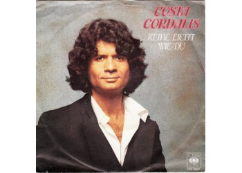 Costa Cordalis ‎– Keine Liebt Wie Du - 45 RPM
