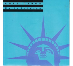 Holly Johnson ‎– Americanos - 45 RPM