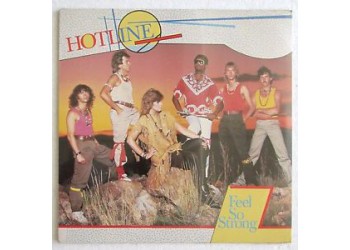 Hotline (3) With P.J. Powers & Steve Kekana ‎– Feel So Strong - 45 RPM