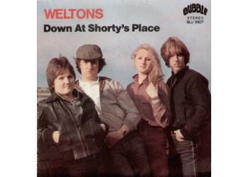 Weltons ‎– Down At Shorty's Place - 45 RPM