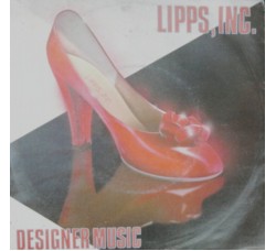 Lipps, Inc. ‎– Designer Music - 45 RPM