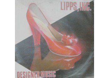 Lipps, Inc. ‎– Designer Music - 45 RPM