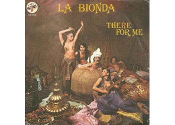 La Bionda ‎– There For Me - 45 RPM