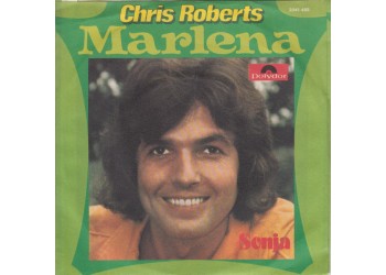 Chris Roberts ‎– Marlena - 45 RPM