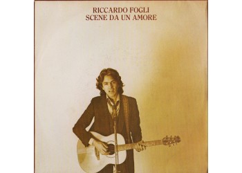 Riccardo Fogli ‎– Scene Da Un Amore - 45 RPM
