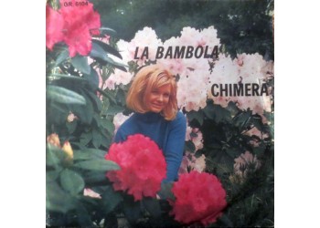Barbara / Rudy Rickson ‎– La Bambola / Chimera - 45 RPM