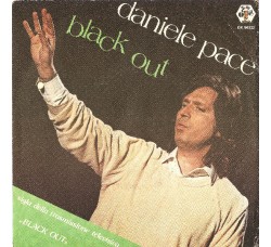 Daniele Pace ‎– Black Out  - 45 RPM