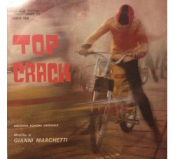 Gianni Marchetti ‎– Top Crack  - 45 RPM