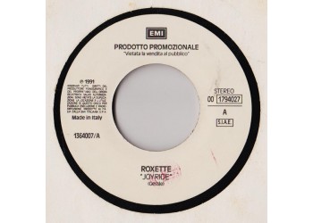 Roxette / Stadio ‎– Joyride / Generazione Di Fenomeni - 45 RPM