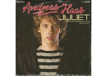 Andreas Haas ‎– Juliet  - 45 RPM