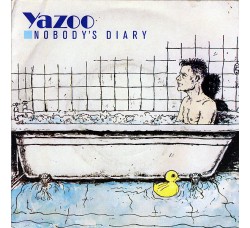 Yazoo ‎– Nobody's Diary  - 45 RPM