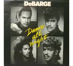DeBarge ‎– Dance All Night  - 45 RPM