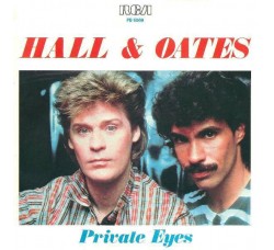 Hall & Oates* ‎– Private Eyes / I Can't Go For That (No Can Do) - 45 RPM