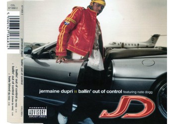 Jermaine Dupri Featuring Nate Dogg ‎– Ballin' Out Of Control - CD