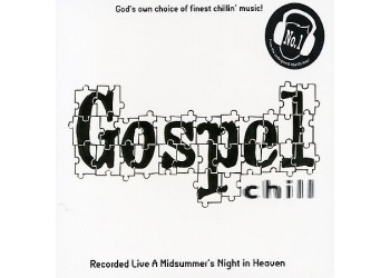 Gospel Chill ‎– God's Own Of Finest Chillin' Music! - CD