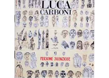 Luca Carboni ‎– Persone Silenziose - CD, Album - Uscita: 1989