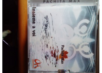 Pachita Max - Insieme a voi – CD - Uscita: