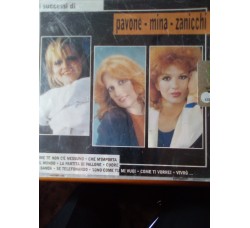 Pavone, Mina, Zanicchi – I Successi – (CD)
