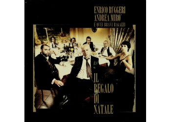 Enrico Ruggeri, Andrea Miro’ E Quei Bravi Ragazzi ‎– Il Regalo Di Natale - CD, Album  2007