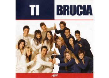 Various ‎– Amici - Ti Brucia  - CD