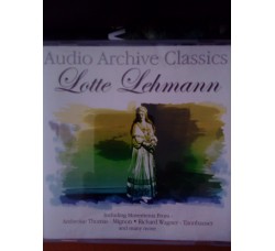 Audio Archive Classic - Lotte Lehmann – CD