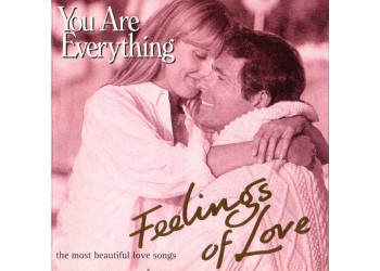 Various ‎– Feelings Of Love - You Are Everything – CD compilation