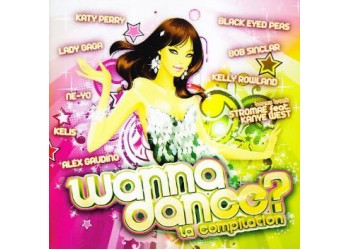 Various ‎– Wanna Dance? La Compilation