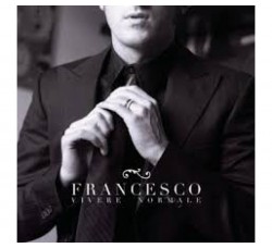 Francesco Facchinetti ‎– Vivere Normale - CD