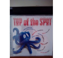 Various - Top of the spot  – (CD compilation)