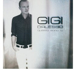 Gigi D'Alessio ‎– Questo Sono Io - CD, Album - Uscita: 2008