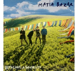 Matia Bazar ‎– Benvenuti A Sausalito - CD, Album  Uscita:1997