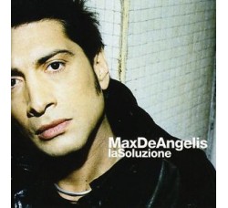 Max De Angelis ‎– La Soluzione - CD