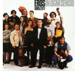 Eros Ramazzotti ‎– In Ogni Senso - CD, Album 1990