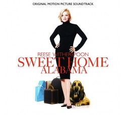 Various ‎– Sweet Home Alabama (Original Motion Picture Soundtrack) - (CD)