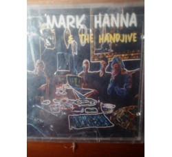 Mark Hanna & the Handjive - CD
