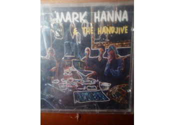 Mark Hanna & the Handjive - CD