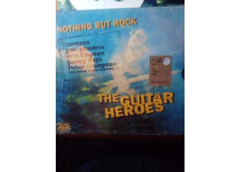 Various – Nothing but rock – The guitar Heroes  – (CD)